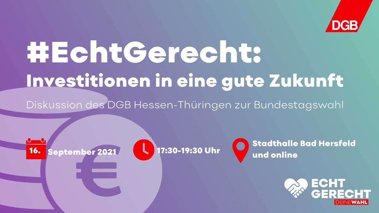 #EchtGerecht: Investitionen in eine gute Zukunft